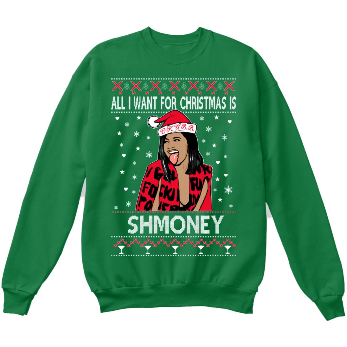 All I Want For Christmas Is Shmoney Cardi B Ugly Christmas Sweater Over The Boardwalk Shirts